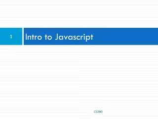 Intro to Javascript