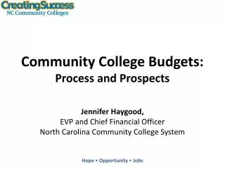 Community College Budgets: Process and Prospects