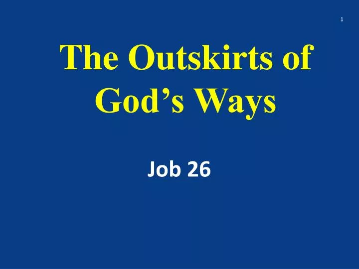 the outskirts of god s ways