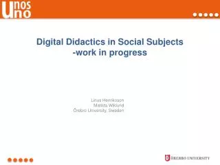 Digital Didactics in Social Subjects -work in progress