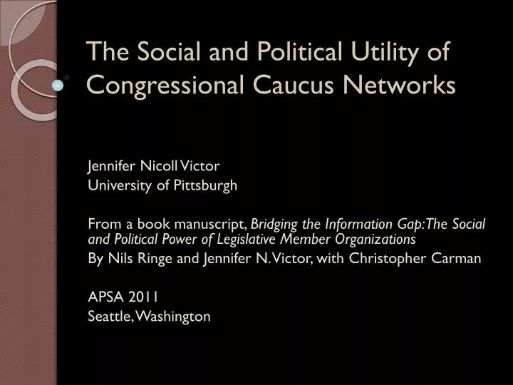 the social and political utility of congressional caucus networks