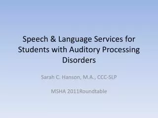 speech language services for students with auditory processing disorders