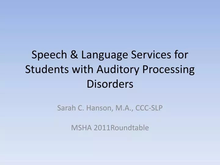 speech language services for students with auditory processing disorders