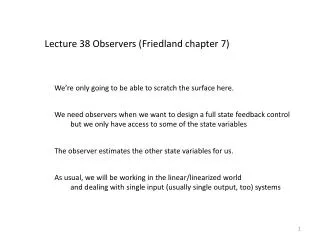 Lecture 38 Observers (Friedland chapter 7)