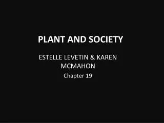 PLANT AND SOCIETY