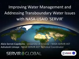 Improving Water Management and Addressing Transboundary Water Issues with NASA-USAID 'SERVIR'