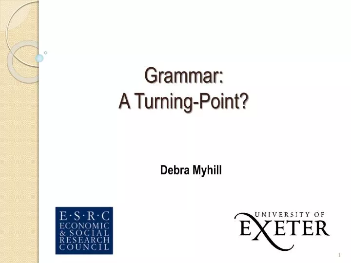 grammar a turning point