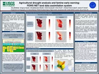 Agricultural drought analysis and famine early warning: FEWS NET land data assimilation system