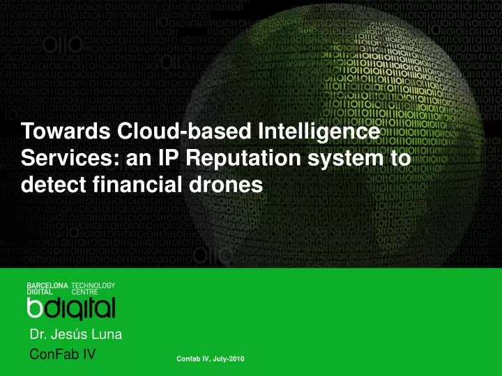 towards cloud based intelligence services an ip reputation system to detect financial drones