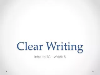 Clear Writing