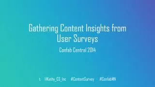 Gathering Content Insights from User Surveys