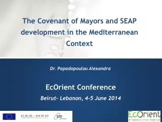 EcOrient Conference Beirut- Lebanon, 4-5 June 2014