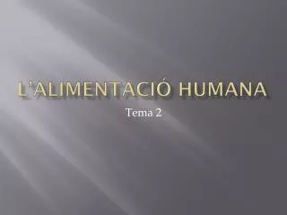 l alimentaci humana