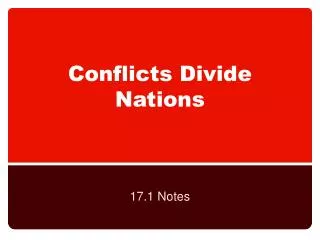 Conflicts Divide Nations
