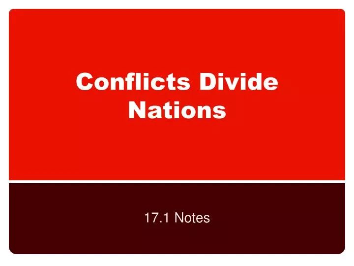 conflicts divide nations