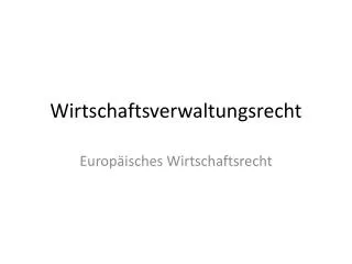 wirtschaftsverwaltungsrecht