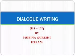 DIALOGUE WRITING