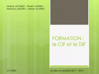 formation le cif et le dif