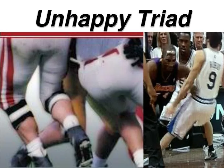 unhappy triad