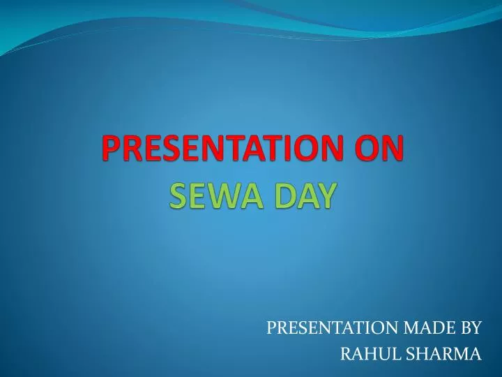 presentation on sewa day
