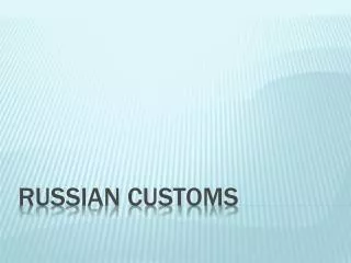Russian Customs