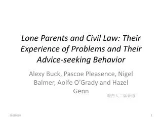 Lone Parents and Civil Law: Their Experience of Problems and Their Advice-seeking Behavior