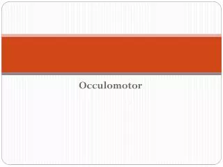 Occulomotor