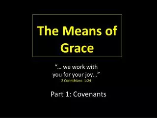 Part 1: Covenants