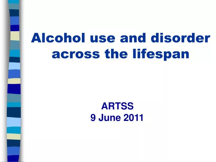 alcohol use and disorder across the lifespan