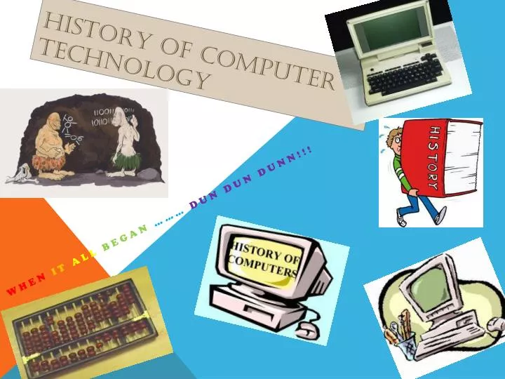 history of computer technology