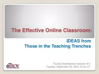 The Effective Online Classroom: