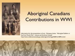 Aboriginal Canadians Contributions in WWI