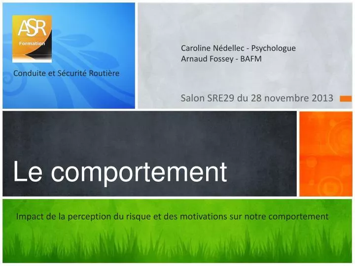 le comportement