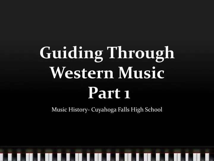 guiding through western music part 1