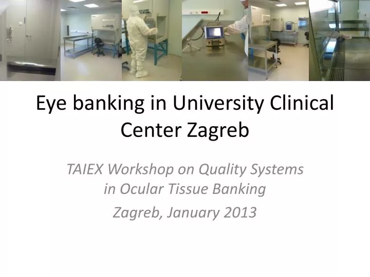 eye banking in university clinical center zagreb