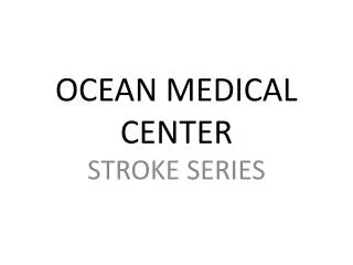 OCEAN MEDICAL CENTER