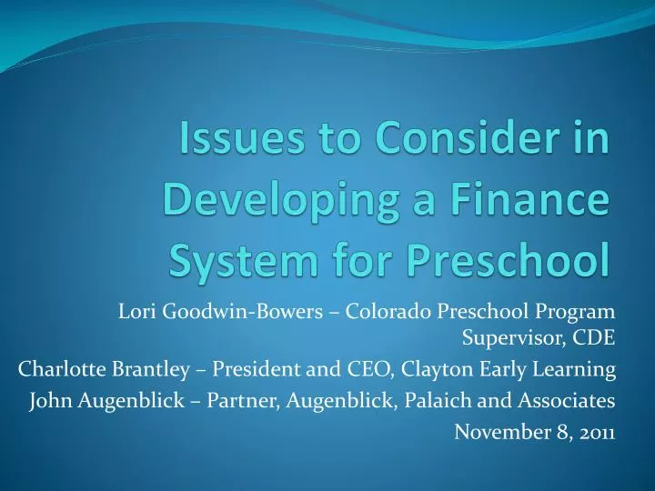 issues to consider in developing a finance system for preschool