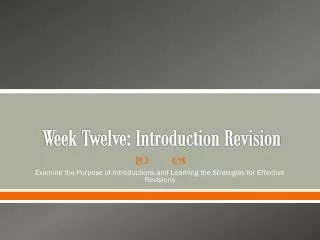 Week Twelve: Introduction Revision