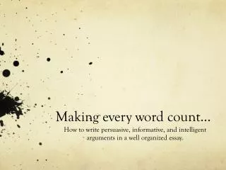Making every word count…