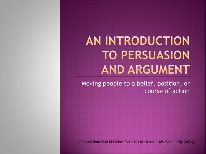 an introduction to persuasion and argument