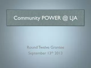 Community POWER @ LJA