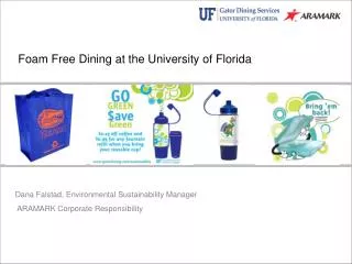 Foam Free Dining at the University of Florida