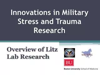 Innovations in Military Stress and Trauma Research