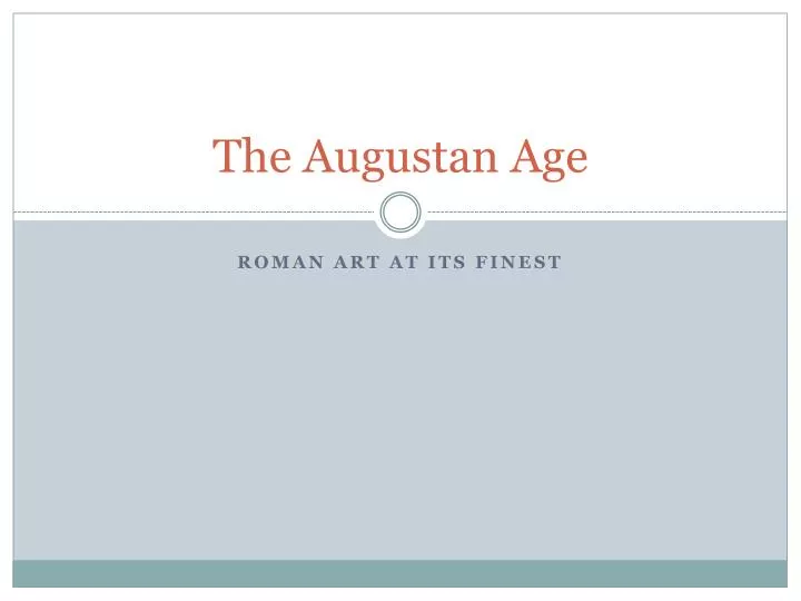 the augustan age