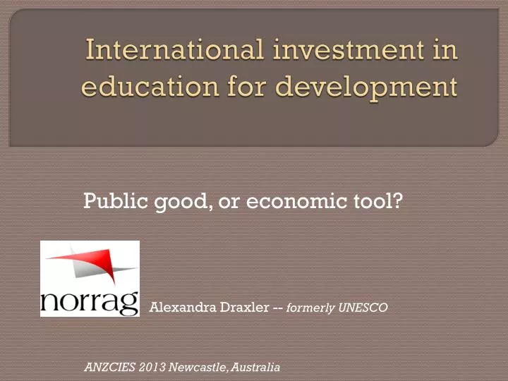 international investment in education for development