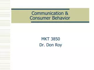 Communication &amp; Consumer Behavior