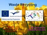 Waste Recycling - slide 1