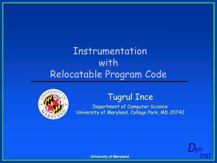 instrumentation with relocatable program code