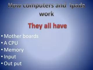 How computers and Ipads work