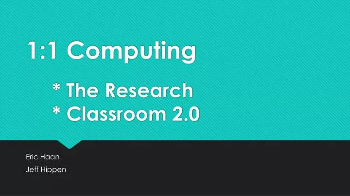 1 1 computing the research classroom 2 0